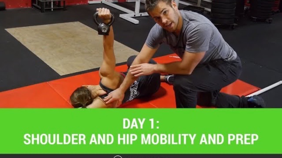 Video: Day 1: Shoulder and Hip Mobility and Prep